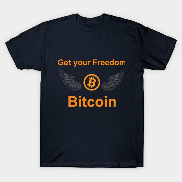 Bitcoin Freedom T-Shirt by ZippyTees